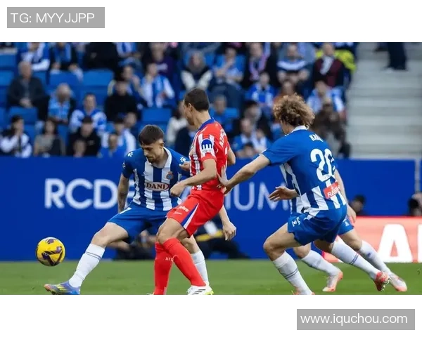 西班牙人主场迎战巴拉多利德阿贝拉多全力争胜之战